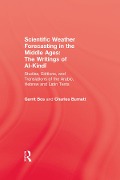 Cover-Bild zum Titel 'Scientific Weather Forecasting In The Middle Ages' von 'Gerrit Bos, Charles Burnett'