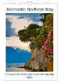 Romantic Northern Italy (Wall Calendar 2025 DIN A4 portrait), CALVENDO 12 Month Wall Calendar - Clemens Stenner