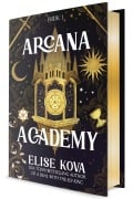 Cover-Bild zum Titel 'Arcana Academy' von 'Elise Kova'