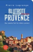 Cover-Bild zum Titel 'Blutrote Provence' von 'Pierre Lagrange'