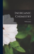 Cover-Bild zum Titel 'Inorganic Chemistry' von 'William Jago'