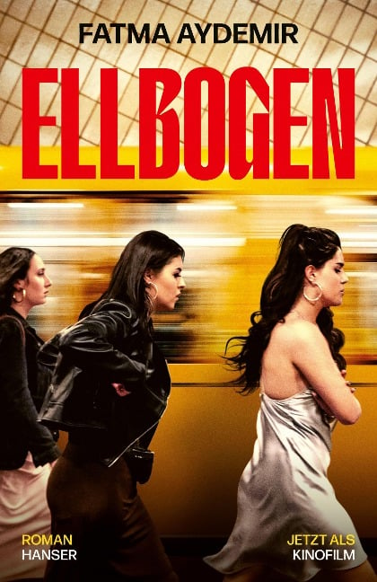 Ellbogen - Fatma Aydemir