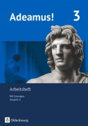 Cover-Bild zum Titel 'Adeamus! - Ausgabe A - Arbeitsheft 3 mit Lösungen - Latein als 2. Fremdsprache' von 'Birte Kampmann, Margot Schuller, Dirk Weidmann, Robert Christian Reisacher, Florian Mairhofer'