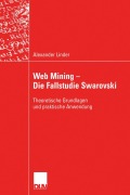 Cover-Bild zum Titel 'Web Mining - Die Fallstudie Swarovski' von 'Alexander Linder'