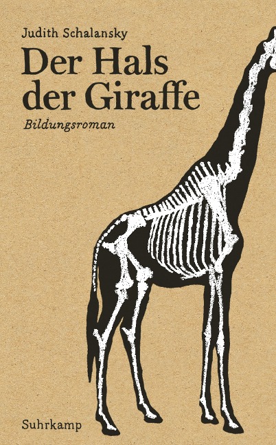 Der Hals der Giraffe - Judith Schalansky