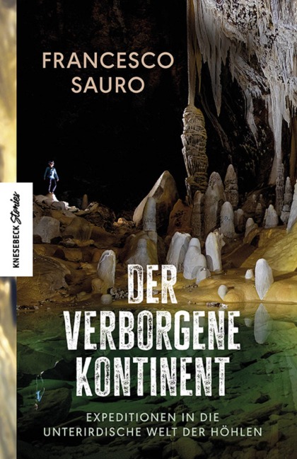Der verborgene Kontinent - Francesco Sauro