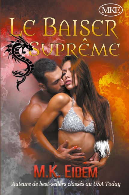 Le Baiser Suprême - M. K. Eidem