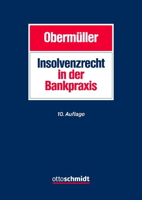 Insolvenzrecht in der Bankpraxis - 