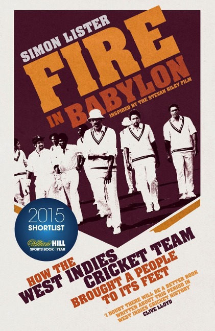 Fire in Babylon - Simon Lister