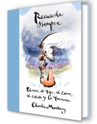 Cover-Bild zum Titel 'Recuerda Siempre: El Niño, El Topo, El Zorro, El Caballo Y La Tormenta / Always Remember: The Boy, the Mole, the Fox, the Horse and the Storm' von 'Charlie Mackesy'