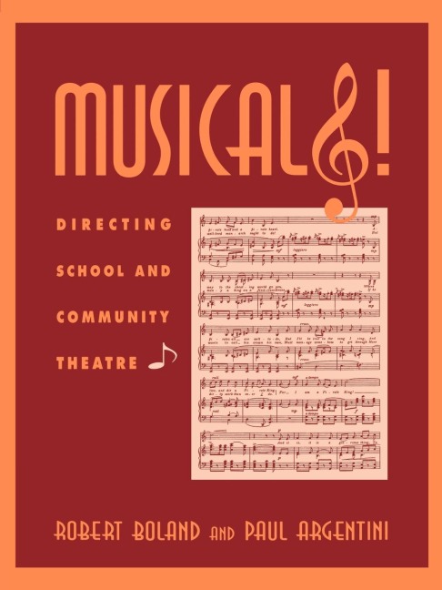 Musicals! - Robert M. Boland, Paul M. Argentini
