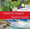 Cover-Bild zum Titel 'Dänische Suppen - Danske Supper' von 'Torkild Hinrichsen'