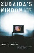 Cover-Bild zum Titel 'Zubaida's Window' von 'Iqbal Al-Qazwini'