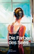 Cover-Bild zum Titel 'Die Farben des Sees' von 'Rike Richstein'