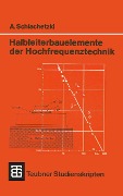 Halbleiterbauelemente der Hochfrequenztechnik - Andreas Schlachetzki