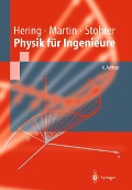 Cover-Bild zum Titel 'Physik für Ingenieure' von 'Ekbert Hering, Rolf Martin, Martin Stohrer'