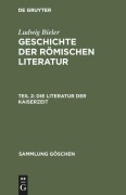 Cover-Bild zum Titel 'Die Literatur der Kaiserzeit' von 'Ludwig Bieler'