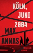 Cover-Bild zum Titel 'Köln, Juni 2004' von 'Max Annas'