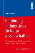 Cover-Bild zum Titel 'Einführung in Unix/Linux für Naturwissenschaftler' von 'Thomas Erben'