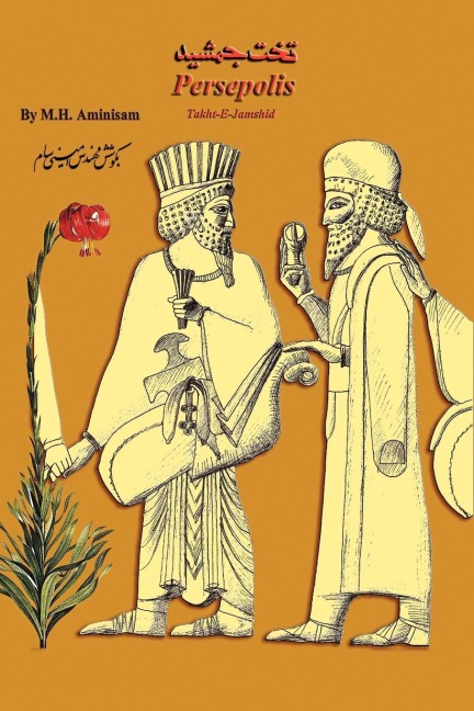 Persepolis - M. H. Aminisam, Muhammad Husayn Amini Sam