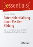 Cover-Bild zum Titel 'Potenzialentfaltung durch Positive Bildung' von 'Thomas Mündle'