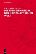 Cover-Bild zum Titel 'Die Energiekrise in der kapitalistischen Welt' von ''