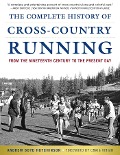 Cover-Bild zum Titel 'The Complete History of Cross-Country Running' von 'Andrew Boyd Hutchinson'