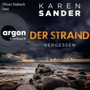 Cover-Bild zum Titel 'Der Strand: Vergessen' von 'Karen Sander'