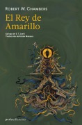 El Rey de Amarillo - Robert William Chambers