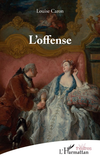 L'offense - Louise Caron