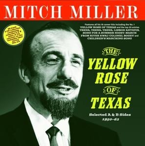 The Yellow Rose Of Texas - Selected A & B Sides 19 - Mitch Miller