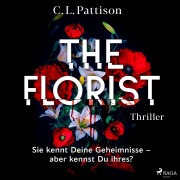 Cover-Bild zum Titel 'The Florist' von 'C. L. Pattison'