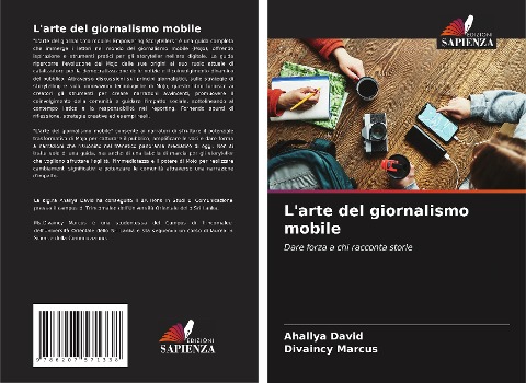 L'arte del giornalismo mobile - Ahallya David, Divaincy Marcus