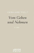 Cover-Bild zum Titel 'Vom Geben und Nehmen' von 'Gerhard Polt'