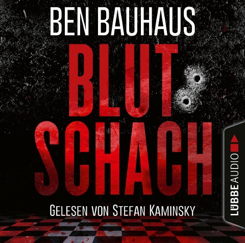 Blutschach - Ben Bauhaus