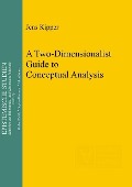 Cover-Bild zum Titel 'A Two-Dimensionalist Guide to Conceptual Analysis' von 'Jens Kipper'