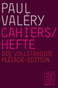 Cover-Bild zum Titel 'Cahiers / Hefte' von 'Paul Valéry'