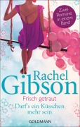Cover-Bild zum Titel 'Frisch getraut / Darf's ein Küsschen mehr sein?' von 'Rachel Gibson'