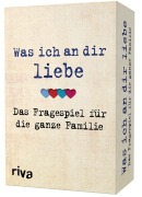 Cover-Bild zum Titel 'Was ich an dir liebe - Das Fragespiel für die ganze Familie' von 'Alexandra Reinwarth'