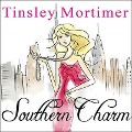Cover-Bild zum Titel 'Southern Charm Lib/E' von 'Tinsley Mortimer'
