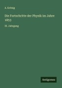 Cover-Bild zum Titel 'Die Fortschritte der Physik im Jahre 1853' von 'A. Krönig'