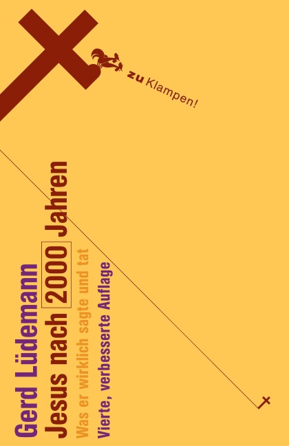Jesus nach 2000 Jahren - Gerd Lüdemann