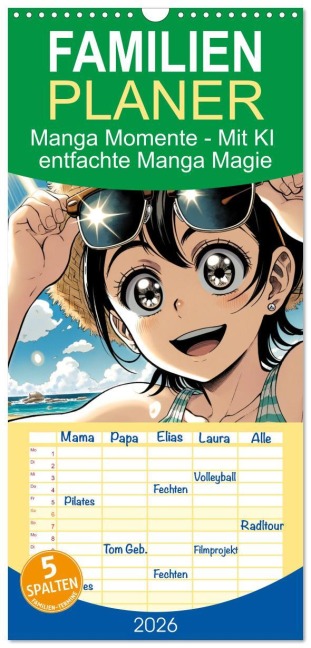 Familienplaner 2026 - Manga Momente - Mit KI entfachte Manga Magie mit 5 Spalten (Wandkalender, 21 x 45 cm) CALVENDO - Marco Warstat