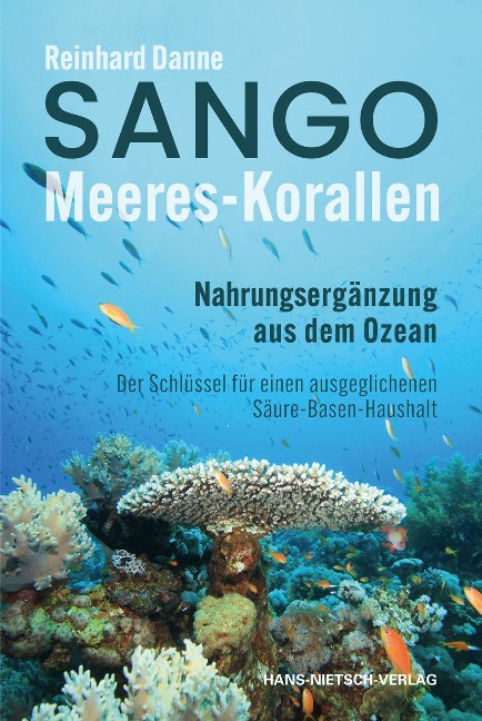 Sango Meeres-Korallen - Reinhard Danne