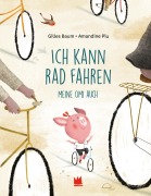 Cover-Bild zum Titel 'Ich kann Rad fahren' von 'Gilles Baum'