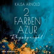 Cover-Bild zum Titel '2 Farben Azur: Rhys by night' von 'Kajsa Arnold'