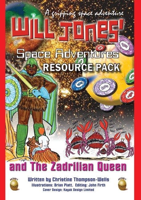 Will Jones Space Adventures And The Zadrilian Queen - Christine Thompson-Wells