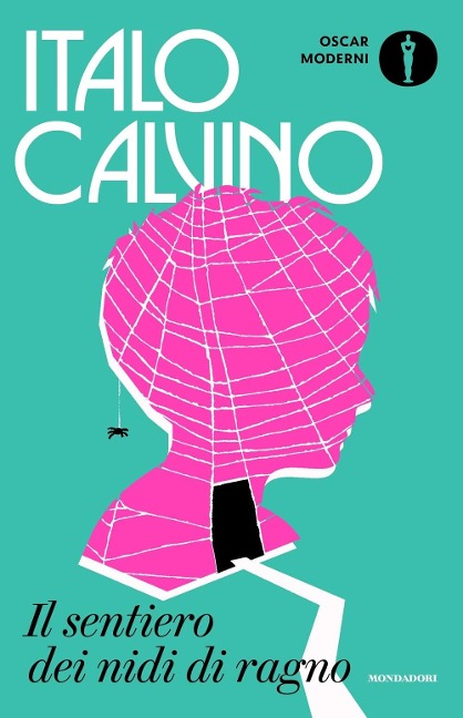 Il sentiero dei nidi di ragno - Italo Calvino