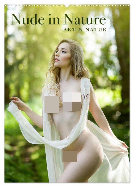 Nude in Nature - Akt und Natur (Wandkalender 2026 DIN A2 hoch), CALVENDO Monatskalender - Gestiefeltekatze Gestiefeltekatze