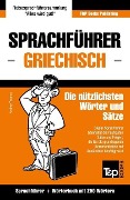 Sprachführer Deutsch-Griechisch und Mini-Wörterbuch mit 250 Wörtern - Andrey Taranov
